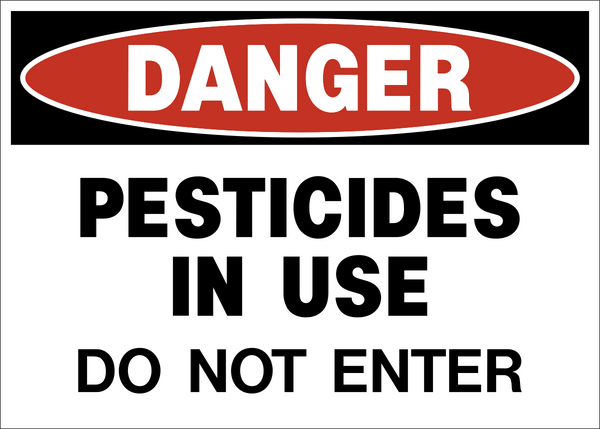 Danger Pesticides Western Safety Sign 6602