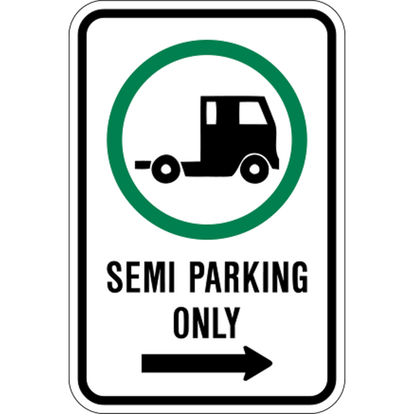 Semi Parking Only – Western Safety Sign