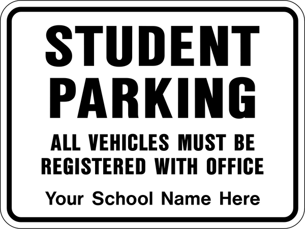 Student Parking – Western Safety Sign