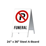 No Parking Funeral A-Frame Sign Stand