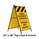 Mobile Equipment Operating Proceed with Caution A-Frame Sign Stand