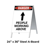 Danger People Working Above with Arrow Pointing Up A-Frame Sign Stand