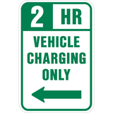 Electric Vehicle 2 Hour Charging Parking Sign