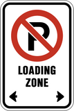 No Parking Loading Zone Signs