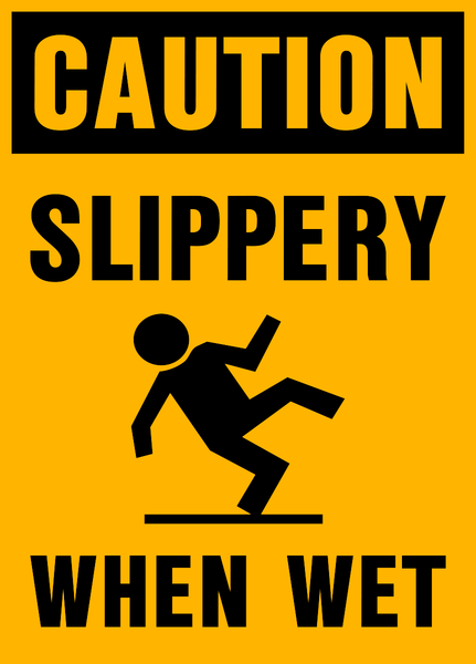Caution - Slippery When Wet – Western Safety Sign