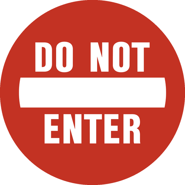 Do Not Enter – Western Safety Sign