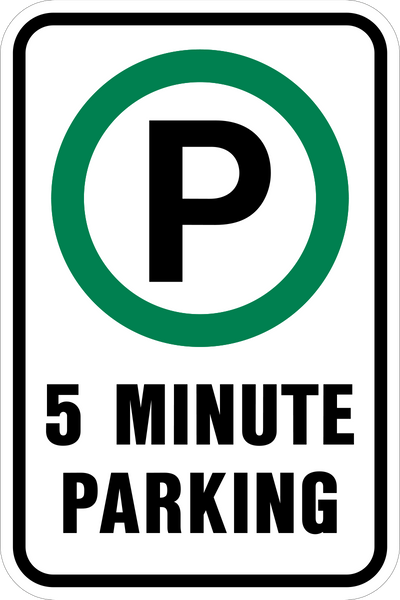 5 Minute Parking – Western Safety Sign