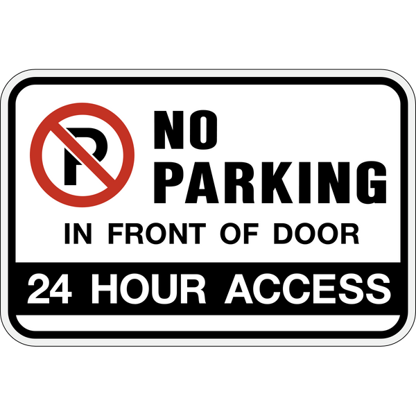 No Parking 24 Hour Access – Western Safety Sign